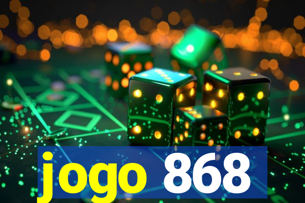 jogo 868